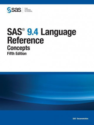 SAS 9.4 Language Reference: Concepts