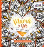 Mama y Yo: Esta Lucecita MIA: Libro de Colorear Para Adultos