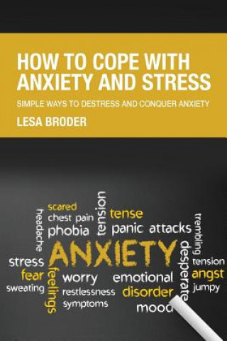 How to Cope with Anxiety and Stress