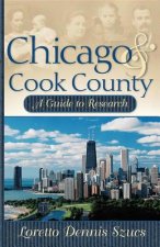 Chicago and Cook County: A Guide to Research
