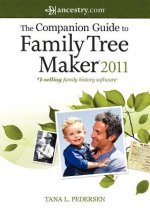Companion Guide to Family Tree Maker 2011