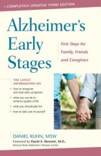 Alzheimer's Early Stages: First Steps for Family, Friends, and Caregivers