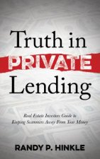 Truth in Private Lending