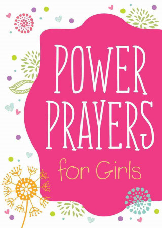 Power Prayers for Girls