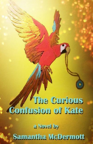 The Curious Confusion of Kate