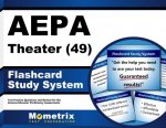 Aepa Theater (49) Flashcard Study System: Aepa Test Practice Questions and Exam Review for the Arizona Educator Proficiency Assessments