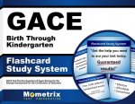 Gace Birth Through Kindergarten Flashcard Study System: Gace Test Practice Questions and Exam Review for the Georgia Assessments for the Certification
