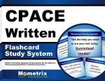 CPACE Written Flashcard Study System: CPACE Test Practice Questions and Exam Review for the California Preliminary Administrative Credential Examinati