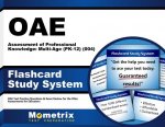 Oae Assessment of Professional Knowledge Multi-Age (Pk-12) (004) Flashcard Study System: Oae Test Practice Questions and Exam Review for the Ohio Asse