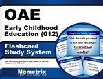 Oae Early Childhood Education (012) Flashcard Study System: Oae Test Practice Questions and Exam Review for the Ohio Assessments for Educators