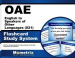 Oae English to Speakers of Other Languages (021) Flashcard Study System: Oae Test Practice Questions and Exam Review for the Ohio Assessments for Educ