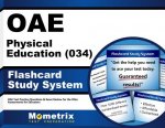 Oae Physical Education (034) Flashcard Study System: Oae Test Practice Questions and Exam Review for the Ohio Assessments for Educators