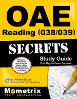Oae Reading (038/039) Secrets Study Guide: Oae Test Review for the Ohio Assessments for Educators