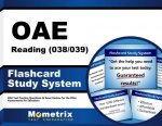 Oae Reading (038/039) Flashcard Study System: Oae Test Practice Questions and Exam Review for the Ohio Assessments for Educators