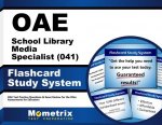 Oae School Library Media Specialist (041) Flashcard Study System: Oae Test Practice Questions and Exam Review for the Ohio Assessments for Educators