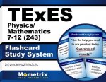 Texes Physics/Mathematics 7-12 (243) Flashcard Study System: Texes Test Practice Questions and Review for the Texas Examinations of Educator Standards