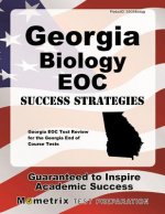 Georgia Biology Eoc Success Strategies Study Guide: Georgia Eoc Test Review for the Georgia End of Course Tests