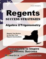 Regents Success Strategies Algebra 2/Trigonometry Study Guide: Regents Test Review for the New York Regents Examinations