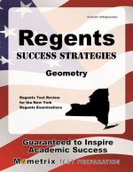Regents Success Strategies Geometry Study Guide: Regents Test Review for the New York Regents Examinations