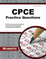Cpce Practice Questions: Cpce Practice Tests and Exam Review for the Counselor Preparation Comprehensive Examination
