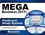 Mega Business (017) Flashcard Study System: Mega Test Practice Questions and Exam Review for the Missouri Educator Gateway Assessments