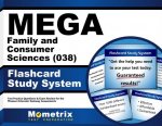 Mega Family and Consumer Sciences (038) Flashcard Study System: Mega Test Practice Questions and Exam Review for the Missouri Educator Gateway Assessm