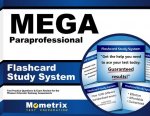 Mega Paraprofessional Flashcard Study System: Mega Test Practice Questions and Exam Review for the Missouri Educator Gateway Assessments