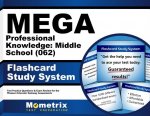Mega Professional Knowledge Middle School (062) Flashcard Study System: Mega Test Practice Questions and Exam Review for the Missouri Educator Gateway