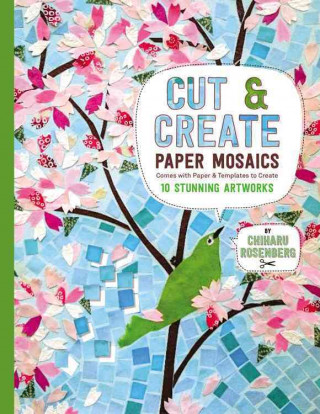 Cut and Create Paper Mosaics