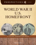 World War II U.S. Homefront: A History Perspectives Book