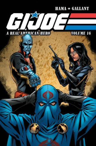 G.I. Joe A Real American Hero, Vol. 16