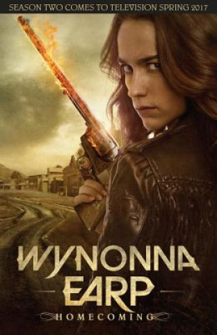 Wynonna Earp, Vol. 1 Homecoming