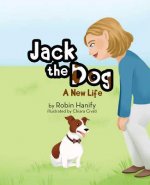 Jack the Dog: A New Life