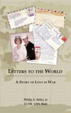 Letters to the World: A Story of Love in War