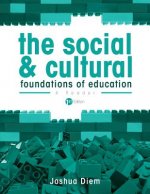 Social and Cultural Foundations of Education