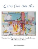 Carry Your Own Joy