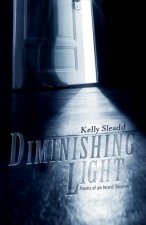 Diminishing Light