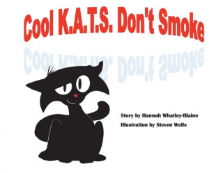 Cool KATS Don't Smoke
