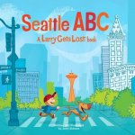 Seattle ABC: A Larry Gets Lost Book