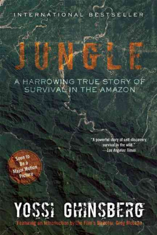 Jungle: A Harrowing True Story of Survival in the Amazon