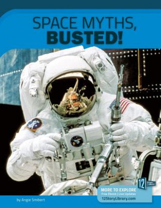 Space Myths, Busted!: 12 Groundbreaking Discoveries