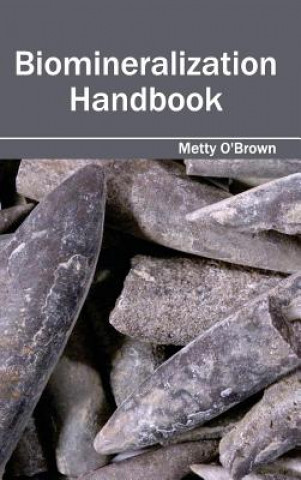 Biomineralization Handbook