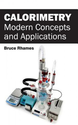 Calorimetry: Modern Concepts and Applications