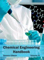 Chemical Engineering Handbook: Volume IV