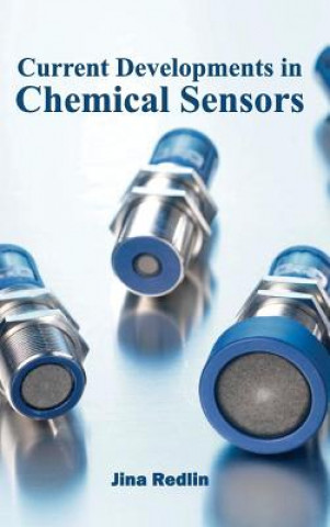 Current Developments in Chemical Sensors