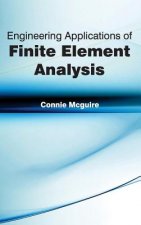 Engineering Applications of Finite Element Analysis