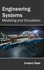 Engineering Systems: Modeling and Simulation