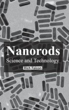 Nanorods: Science and Technology