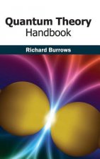Quantum Theory Handbook