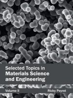 Selected Topics in Materials Science and Engineering: Volume II